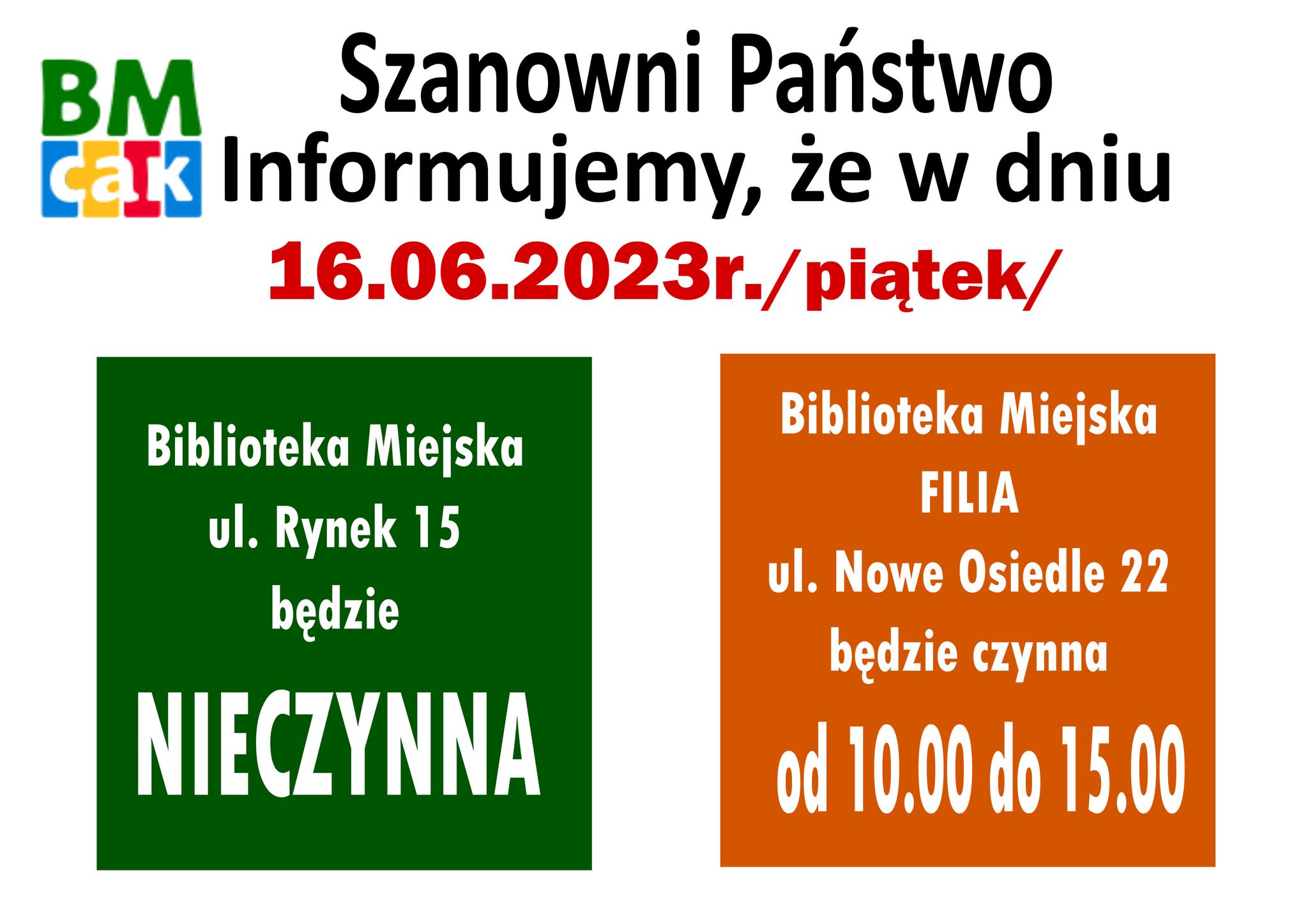 Informujemy, że w piątek, 16 czerwca br. Biblioteka Miejska w Puszczykowie będzie nieczynna.