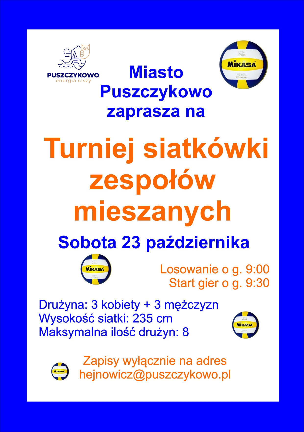 Miasto Puszczykowo zaprasza na turniej siatkówki zespołów mieszanych.