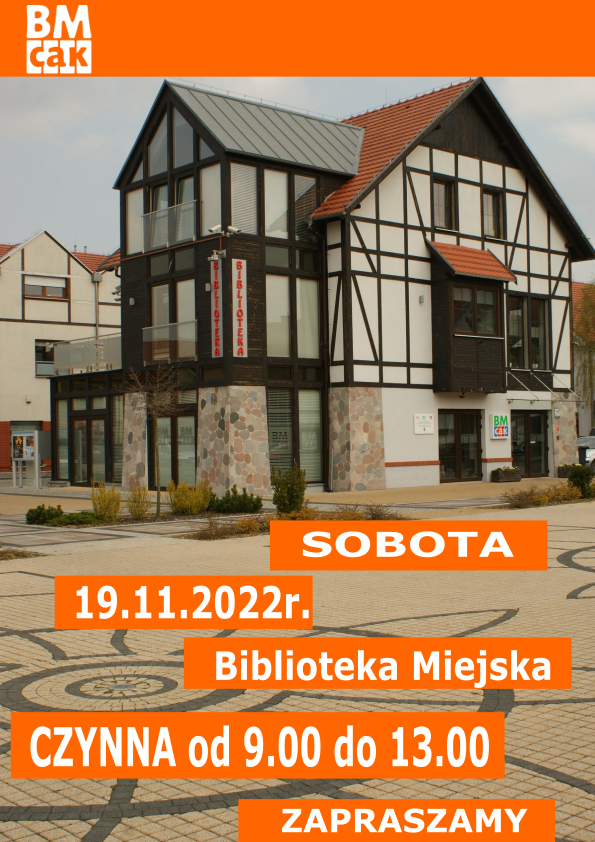 Informujemy, że w sobotę, 19 listopada br. Biblioteka Miejska na Rynku będzie otwarta w godzinach od 9:00 do 13:00.
