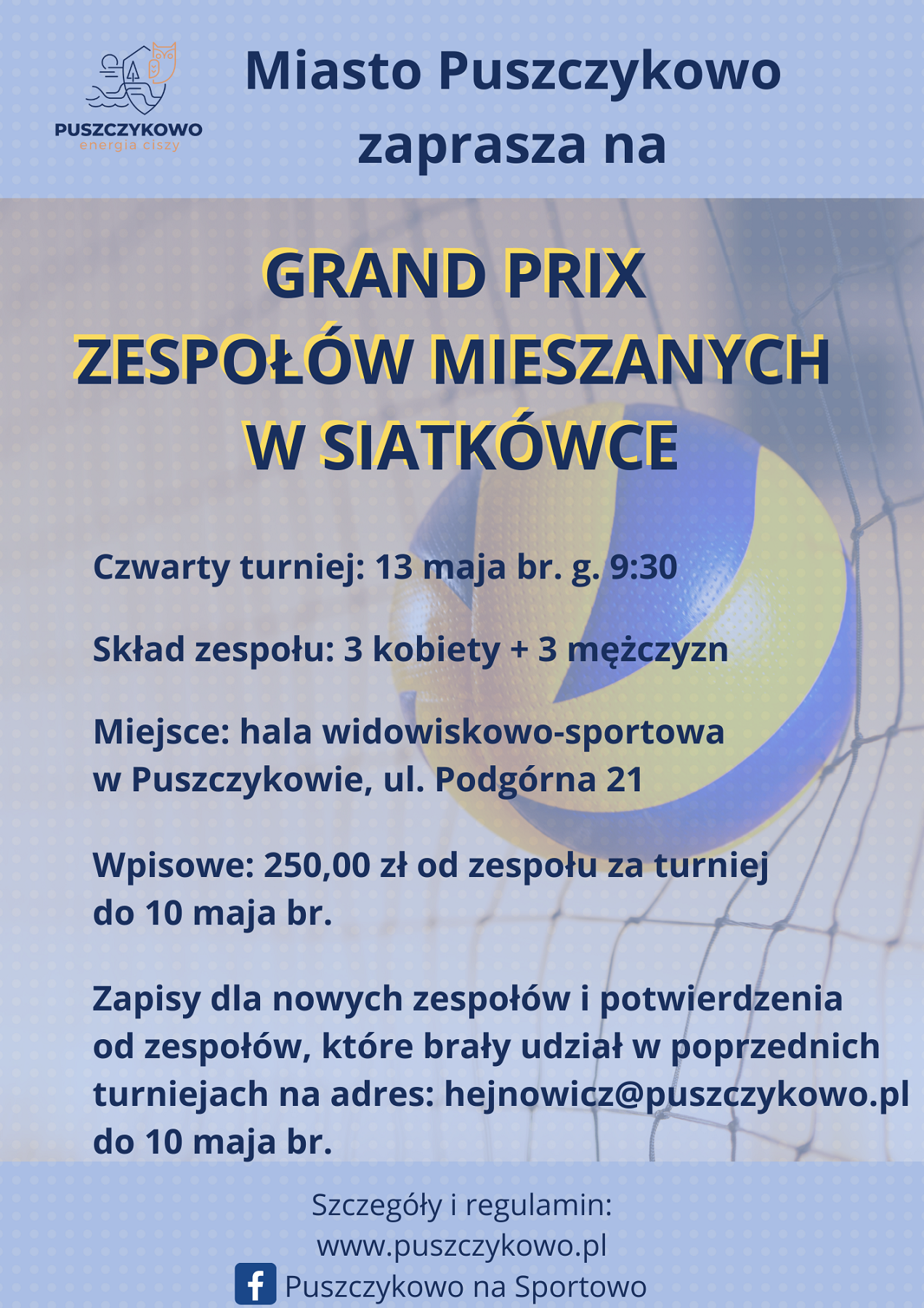 Zapraszamy na kolejny turniej w ramach Grand Prix Zespołów Mieszanych w siatkówce.