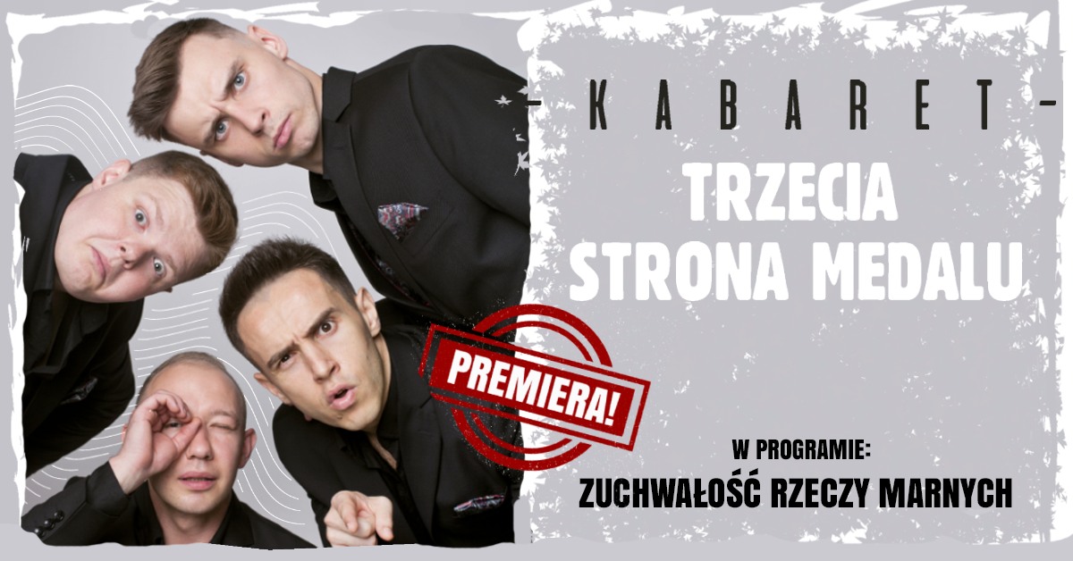 Kabaret Trzecia Strona Medalu