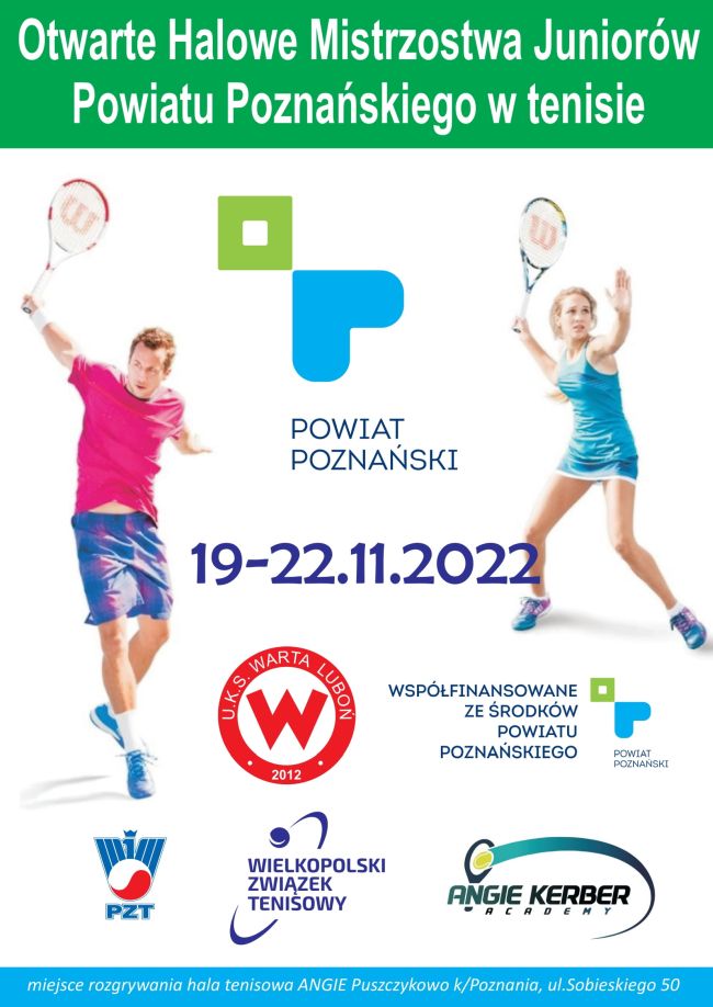 W dniach 19-22 listopada w Centrum Tenisowym Angelique Kerber w Puszczykowie odbędą się Otwarte Halowe Mistrzostwa Juniorów Powiatu Poznańskiego w tenisie