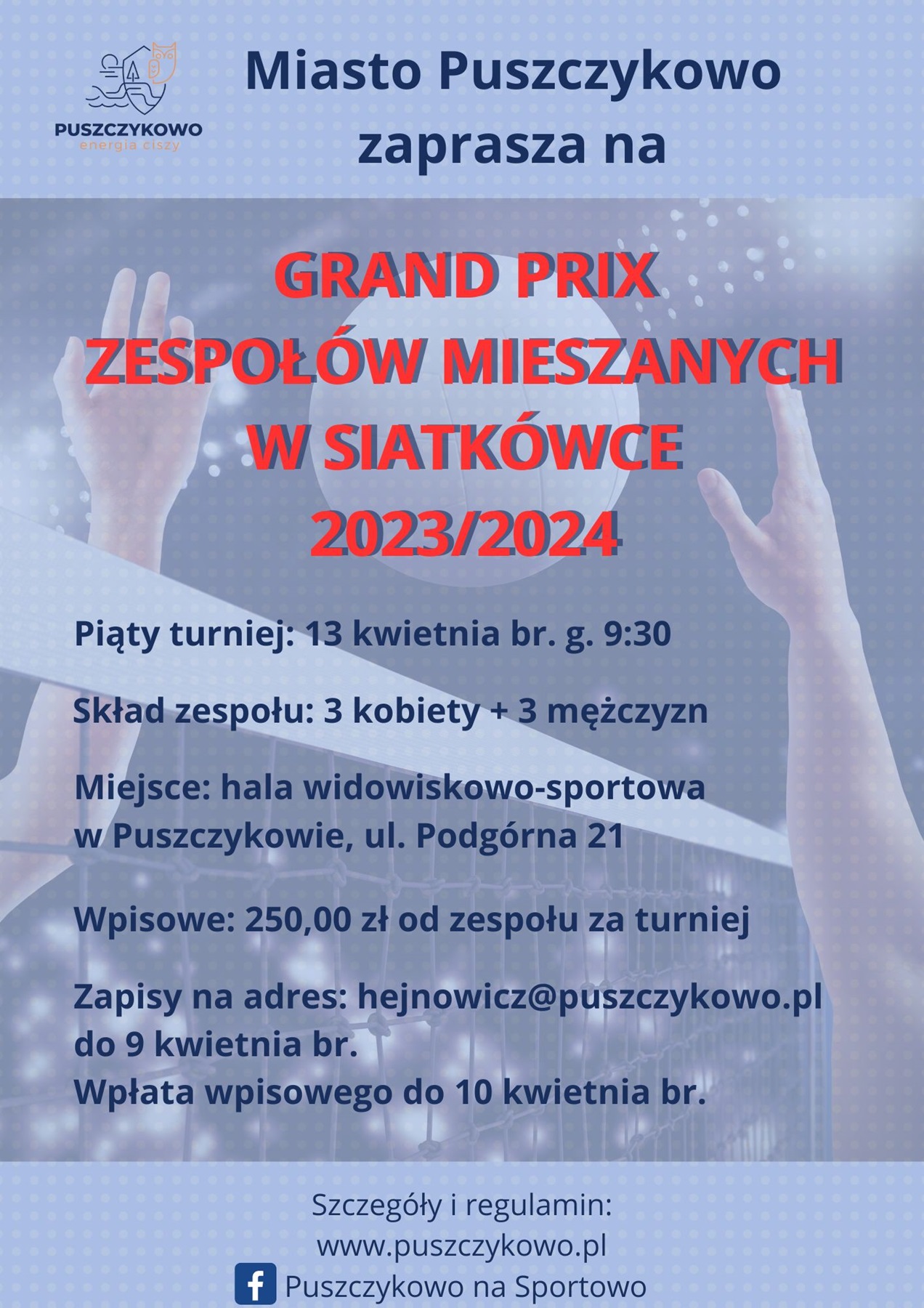 Zapraszamy na kolejny turniej w ramach Grand Prix Zespołów Mieszanych w siatkówce.