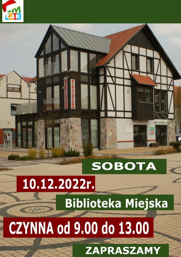Informujemy, że w sobotę, 10 grudnia br. Biblioteka Miejska na Rynku będzie otwarta w godzinach od 9:00 do 13:00.