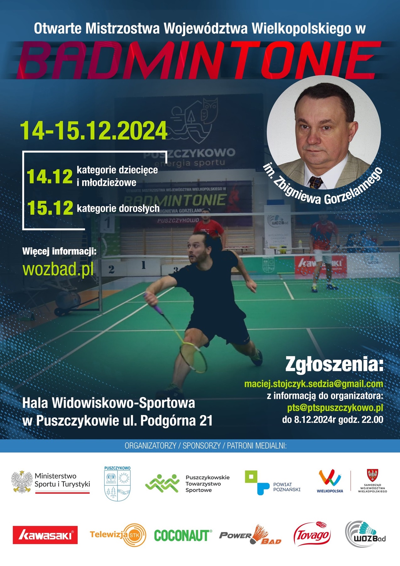 Serdecznie zapraszamy na kolejne Otwarte Mistrzostwa Województwa Wielkopolskiego w Badmintonie im. Zbigniewa Gorzelannego - Puszczykowo 14-15.12.2024