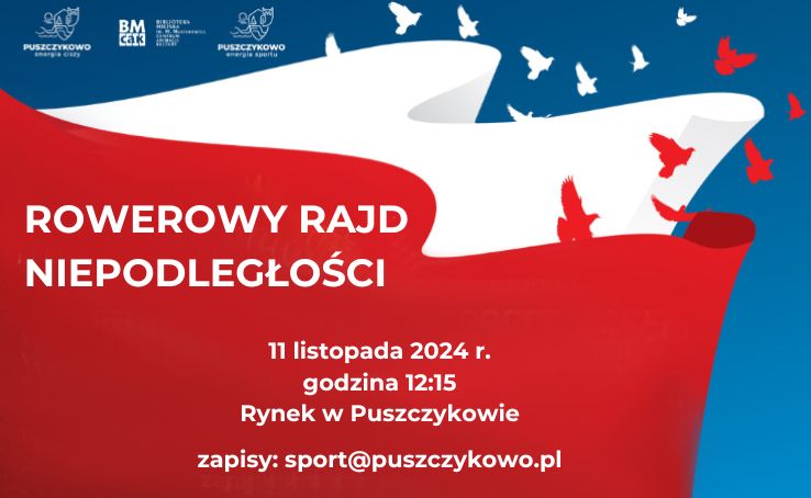 Serdecznie zapraszamy do aktywnego świętowania Narodowego Święta Niepodległości i uczestnictwa w rekreacyjnym rajdzie rowerowym!