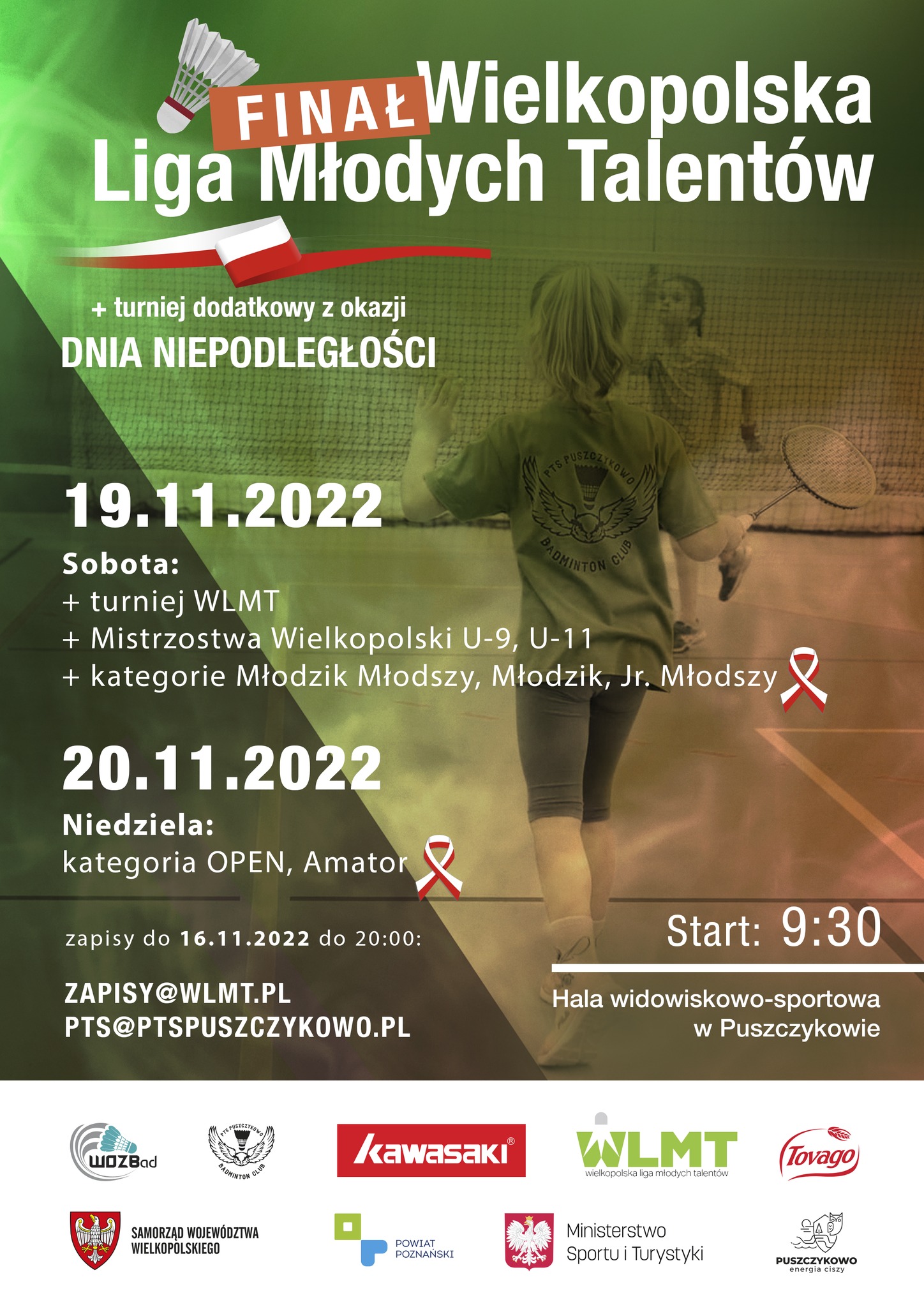 Wielkopolski Okręgowy Związek Badmintona i Puszczykowskie Towarzystwo Sportowe serdecznie zapraszają na Finał Wielkopolskiej Ligi Młodych Talentów i Turniej dodatkowy z okazji Dnia Niepodległości.