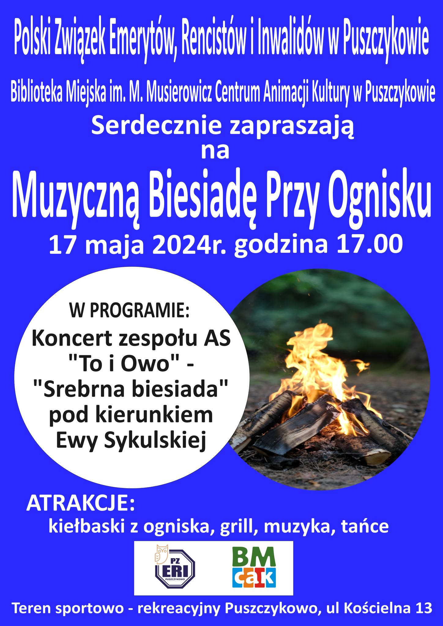 Polski Związek, Emerytów, Rencistów i Inwalidów w Puszczykowie zaprasza na Muzyczną Biesiadę przy ognisku!