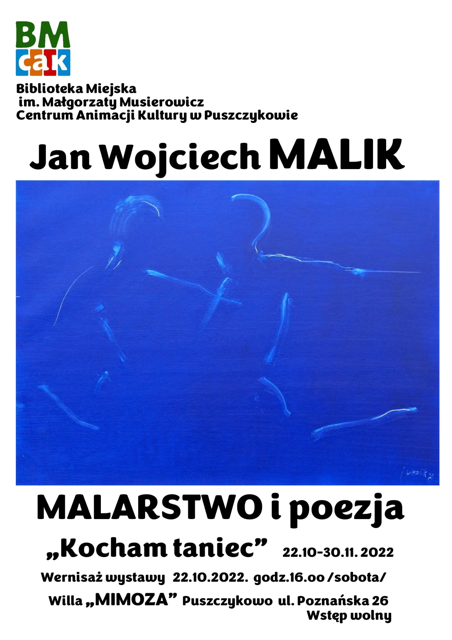 Zapraszamy na wernisaż wystawy Jana Wojciecha Malika.