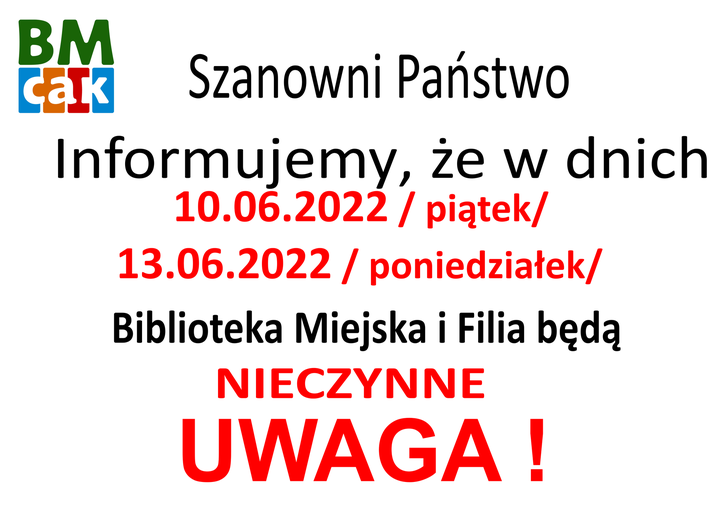 Informujemy, że Biblioteka Miejska w Puszczykowie będzie nieczynna w dniach 10 i 13 czerwca br.