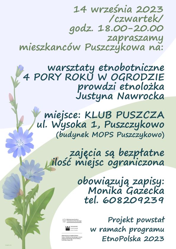 Klub Puszcza zaprasza na warsztaty etnobotaniczne w ramach projektu "Puszczykowo. W ogrodzie i na letnisku".