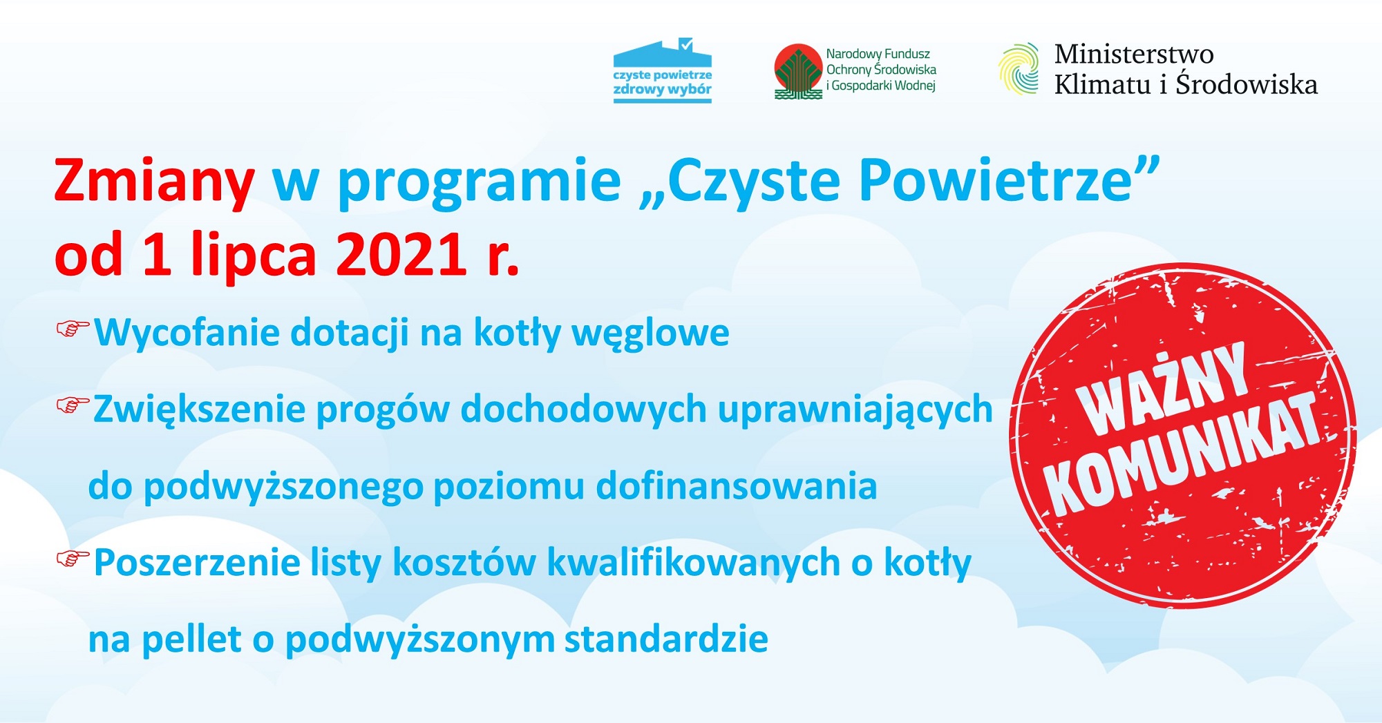 Zmiany w programie "Czyste Powietrze" od 1 lipca 2021 r.