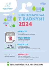 PUSZCZYKOWO_SPOTKANIA Z RADNYMI_A3_NE_2024_12_DRUK_Q.jpg