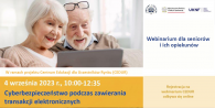 Grafika - webinarium CEDUR dla seniorów i ich opiekunów - 4 września 2023 roku.png